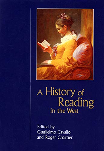 Imagen de archivo de A History of Reading in the West (Studies in Print Culture and the History of the Book) a la venta por SecondSale