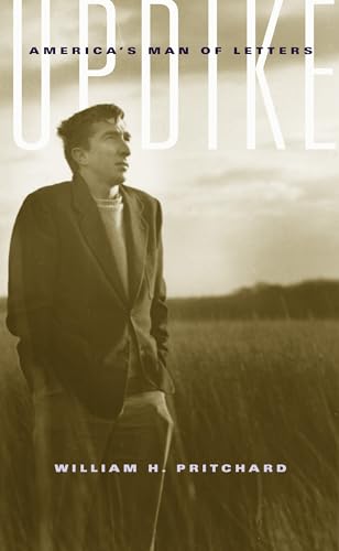 Updike: America's Man of Letters (9781558495074) by Pritchard, William H.