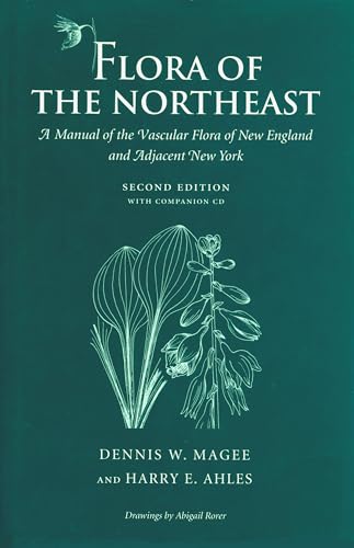 9781558495777: Flora of the Northeast: A Manual of the Vascular Flora of New England and Adjacent New York