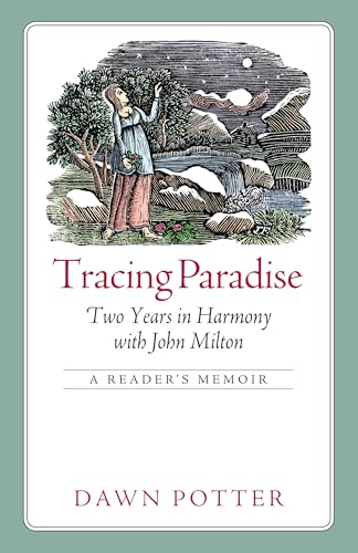 Stock image for Tracing Paradise : Two Years in Harmony with John Milton for sale by Better World Books