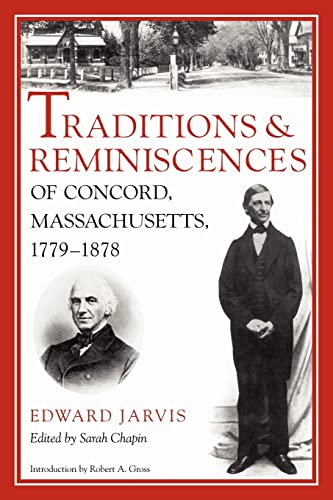 Beispielbild fr Traditions and Reminiscences of Concord, Massachusetts, 1779-1878 zum Verkauf von Blackwell's