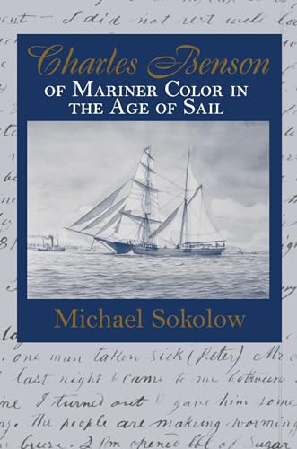 Stock image for Charles Benson Mariner of Color in the Age of Sail for sale by PBShop.store US