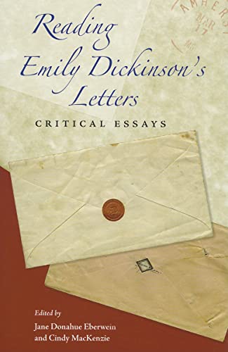 Imagen de archivo de Reading Emily Dickinson's Letters: Critical Essays a la venta por Powell's Bookstores Chicago, ABAA