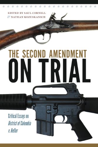 9781558499959: The Second Amendment on Trial: Critical Essays on District of Columbia v. Heller