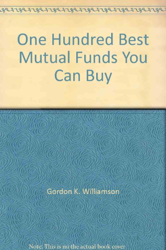 9781558500457: Title: One Hundred Best Mutual Funds You Can Buy