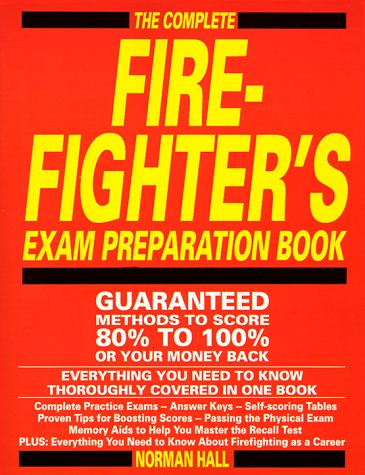 9781558500525: The Complete Firefighter's Exam Preparation Book