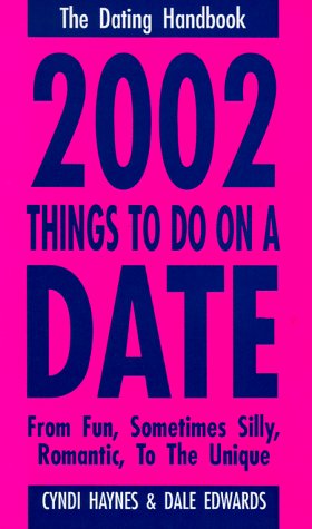 Imagen de archivo de 2002 Things to Do on a Date a la venta por Better World Books