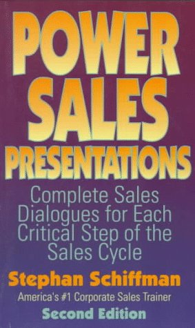 Beispielbild fr Power Sales Presentations : Complete Sales Dialogues for Each Critical Step of the Sales Cycle zum Verkauf von Better World Books