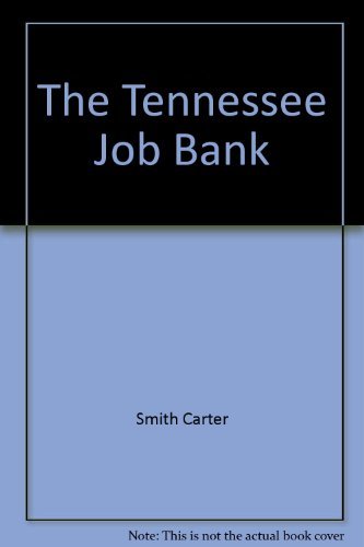 The Tennessee Job Bank (9781558502635) by Bob Adams Publishers