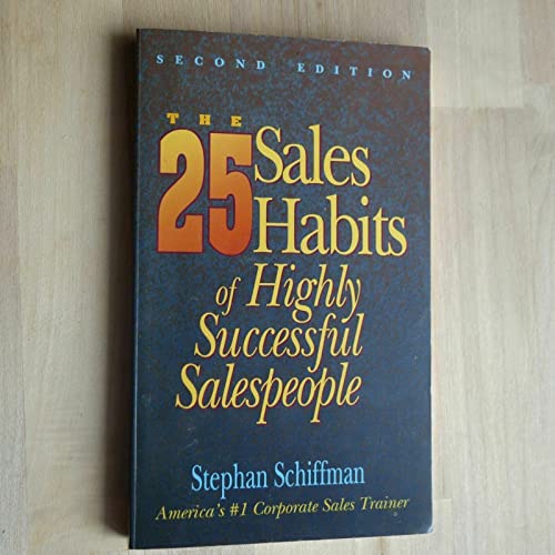 Stock image for The 25 Sales Habits of Highly Successful Salespeople for sale by Better World Books: West