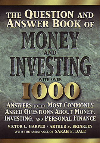 Imagen de archivo de The Question and Answer Book of Money and Investing a la venta por SecondSale