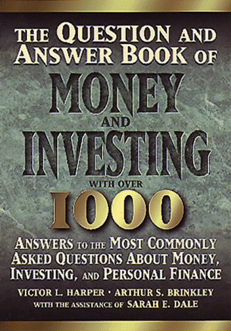 Stock image for The Question and Answer Book of Money and Investing for sale by SecondSale