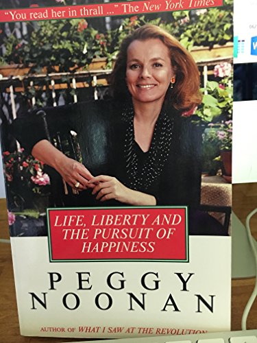 Imagen de archivo de Life, Liberty and the Pursuit of Happiness a la venta por WorldofBooks