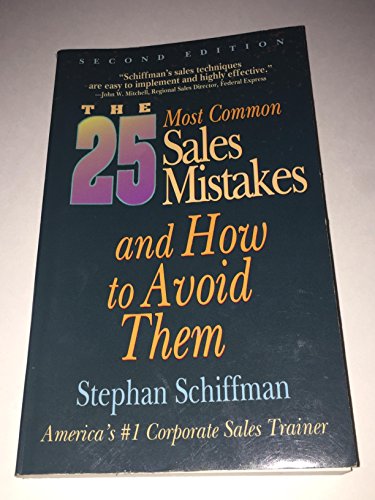 Beispielbild fr The 25 Most Common Sales Mistakes and How to Avoid Them zum Verkauf von Wonder Book