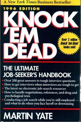 Beispielbild fr Knock 'Em Dead 1996: The Ultimate Job Seeker's Handbook (Paper) zum Verkauf von Wonder Book