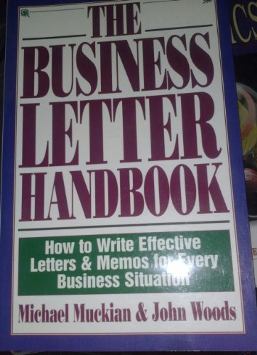 9781558506145: Business Letter Handbook: How to Write Effective Letters & Memos for Every Business Situation