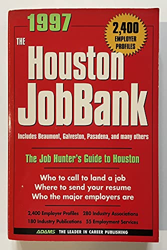 Stock image for 1997 the Houston Jobbank for sale by Ann Becker