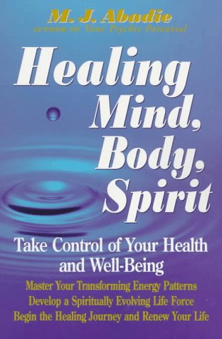 Beispielbild fr Healing Mind, Body, Spirit zum Verkauf von Wonder Book