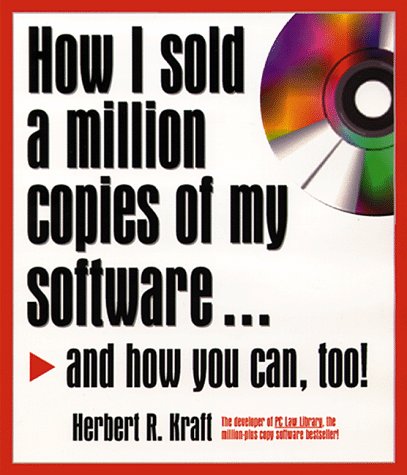 Stock image for How I Sold a Million Copies of My Software.and How You Can, Too! for sale by SecondSale