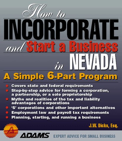 Stock image for How to Incorporate and Start a Business in Nevada (How to Incorporate and Start a Business Series) for sale by Jenson Books Inc