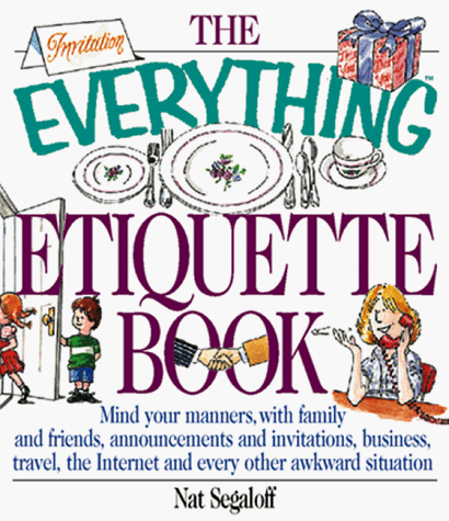 Stock image for Everything Etiquette Book (Everything Series) for sale by Wonder Book