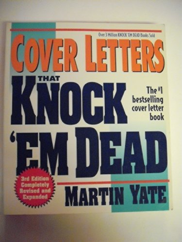 Beispielbild fr Cover Letters That Knock Em' Dead-1998 (3rd Edition) zum Verkauf von Wonder Book