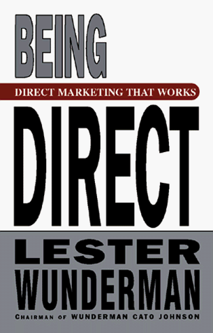 Beispielbild fr Being Direct : Making Advertising Pay zum Verkauf von Better World Books