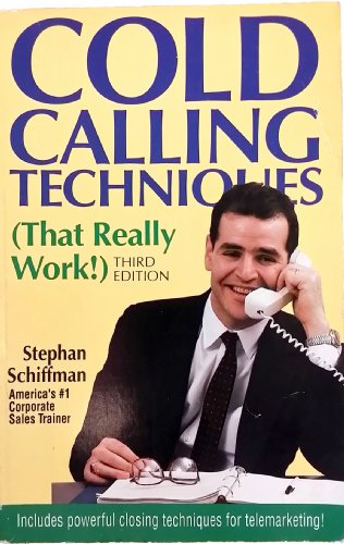 Imagen de archivo de Cold Calling Techniques: (That Really Work!) a la venta por Your Online Bookstore