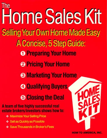 Beispielbild fr Home Sales Kit : Selling Your Own Home Made Easy zum Verkauf von Better World Books