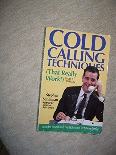 Beispielbild fr Cold Calling Techniques (That Really Work!) zum Verkauf von Better World Books