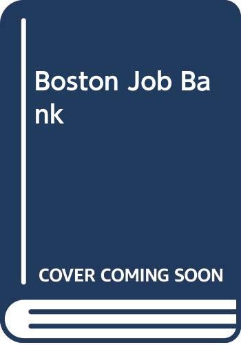 Imagen de archivo de Boston Job Bank Bob Adams Publishers a la venta por Broad Street Books