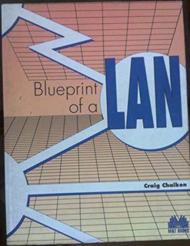 9781558510524: Blueprint of a Lan