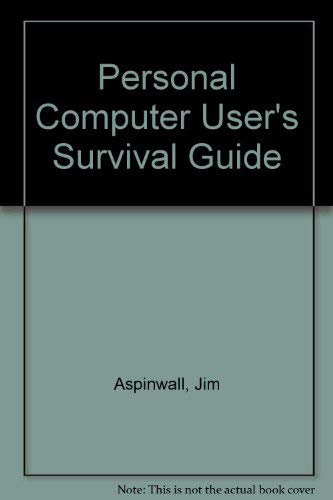 Imagen de archivo de PC User's Survival Guide a la venta por Basement Seller 101