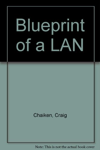 Imagen de archivo de Blueprint of a LAN a la venta por Better World Books