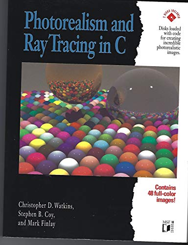Stock image for Photorealism and Ray Tracing in C for sale by Zoom Books Company