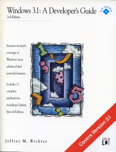 Imagen de archivo de Windows 3.1: A Developer's Guide/Book and Disk a la venta por HPB-Red