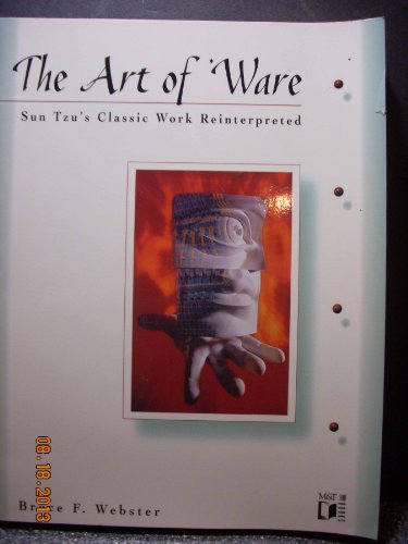 Imagen de archivo de The Art of 'Ware: Sun Tzu's Classic Work Reinterpreted a la venta por SecondSale