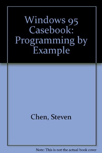 Beispielbild fr Windows 95 : A Programmer's Casebook zum Verkauf von Better World Books