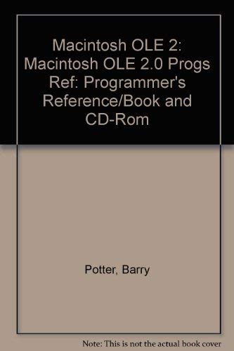 9781558514201: Macintosh OLE 2.0 Progs Ref (Macintosh OLE 2: Programmer's Reference/Book and CD-Rom)