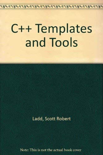 9781558514379: C++ Templates and Tools
