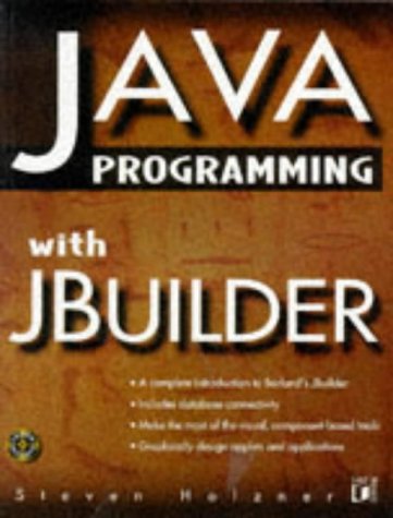 Java Programming With Jbuilder (Java Series) (9781558515079) by Holzner, Steven