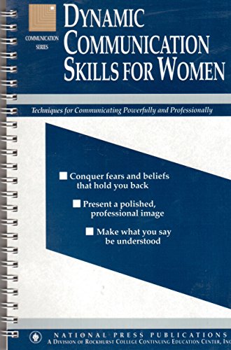 9781558520196: Title: Dynamic Communication Skills for Women