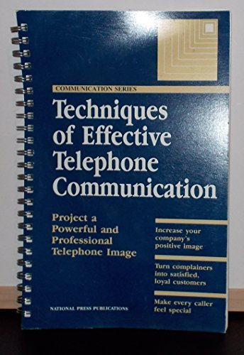 Techniques Of Effective Telephone Communication.