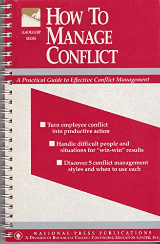 Beispielbild fr How to Manage Conflict zum Verkauf von Better World Books: West