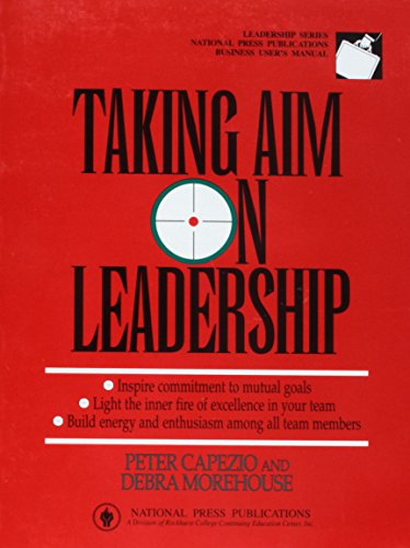 Beispielbild fr Taking AIM on Leadership zum Verkauf von Wonder Book