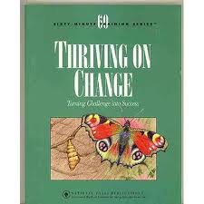 Imagen de archivo de Thriving on Change a la venta por Redux Books