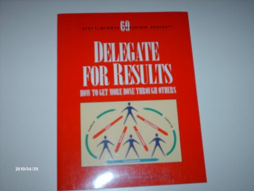 Stock image for Delegate for Results for sale by Better World Books