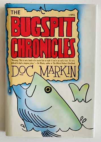 The Bugspit Chronicles