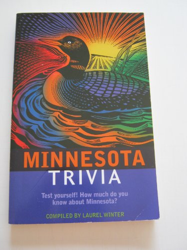 Beispielbild fr Minnesota Trivia (Trivia Fun) zum Verkauf von Wonder Book