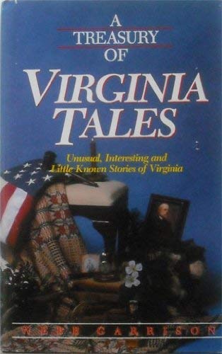 Stock image for A Treasury of Virginia Tales for sale by BookHolders